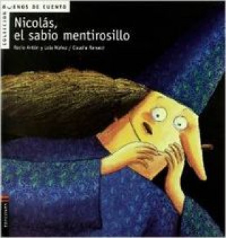 Книга Nicolás, el sabio mentirosillo ROCIO ANTON