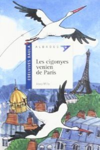 Book Les cigonyes vienen de París Josep Millo