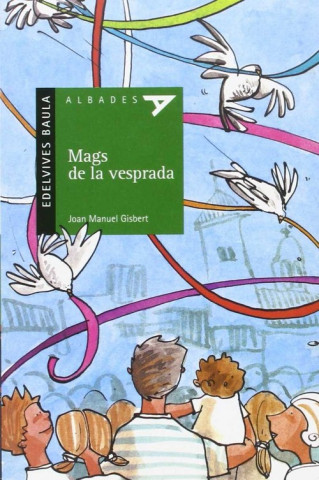 Könyv Mags de la vesprada Joan Manuel Gisbert