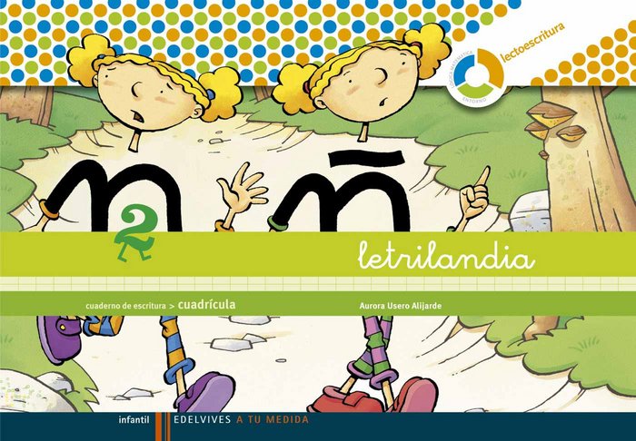 Könyv Letrilandia, A tu medida, lectoescritura, Educación Infantil. Cuaderno de escritura 2 (cuadrícula) Aurora Usero Alijarde