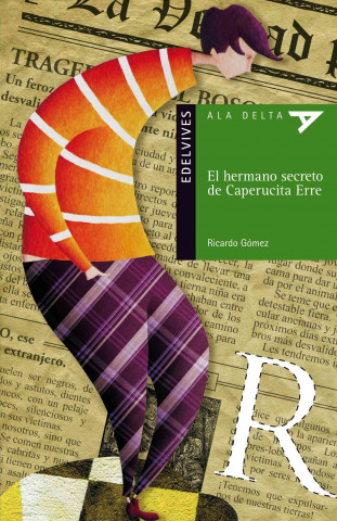 Könyv El hermano secreto de Caperucita Erre RICARDO GOMEZ