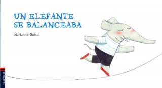 Buch Un elefante se balanceaba Marianne Dubuc