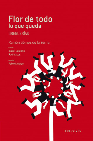 Carte Flor de todo lo que queda Ramón Gómez de la Serna