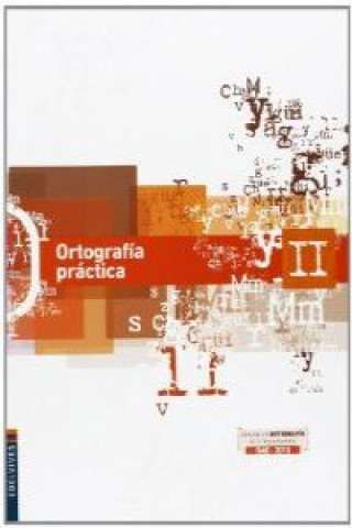 Carte Ortografía práctica II Juan María Marín Martínez