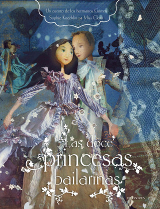 Książka Las doce princesas bailarinas 