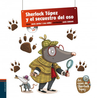 Knjiga Sherlock Tópez y el secuestro del oso DOLORES NUÑEZ MADRID