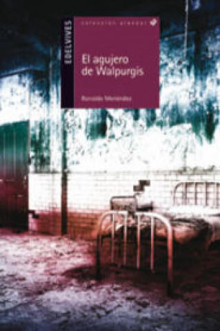 Könyv El agujero de Walpurgis Rolando Menéndez