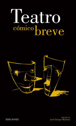 Knjiga Teatro cómico breve JOSE ENRIQUE MARTINEZ