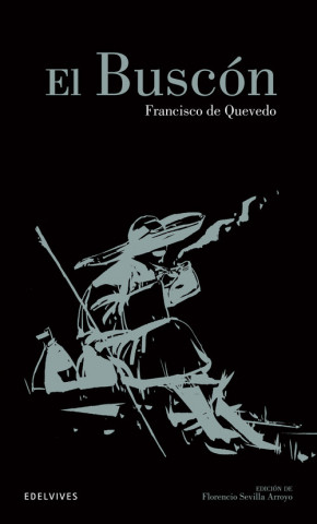 Книга El Buscón Francisco de Quevedo