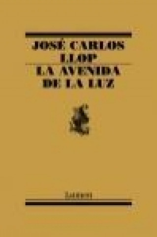 Book La avenida de la luz José Carlos Llop Carratalá