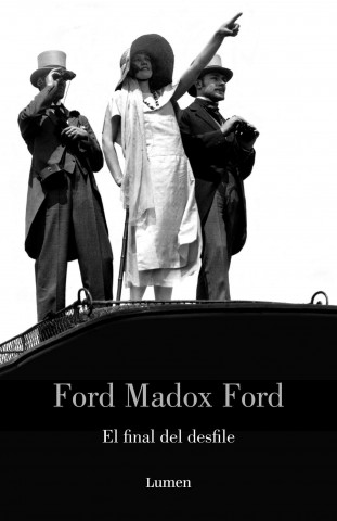 Kniha El final del desfile Ford Madox Ford