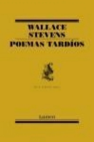 Buch Poemas tardíos Wallace Stevens