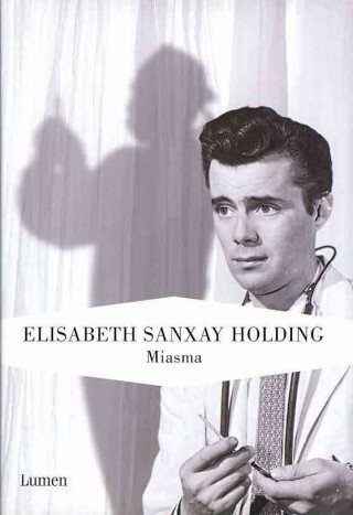 Kniha Miasma Elizabeth Sanxay Holding