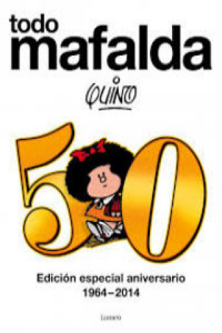 Kniha Todo Mafalda ampliado Quino