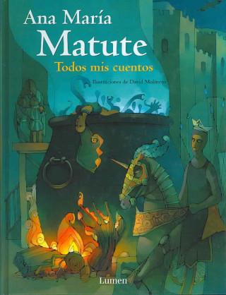 Carte Todos mis cuentos Ana María Matute