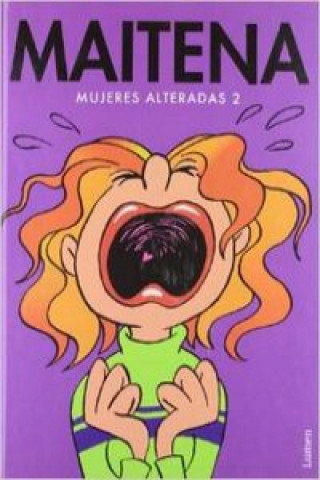 Könyv Mujeres alteradas 2 Maitena