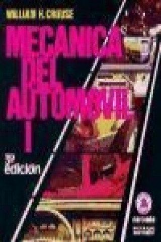 Knjiga Mecánica del automóvil William H. Crouse