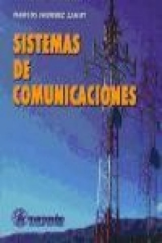 Kniha Sistemas de comunicaciones Marcos Faúndez Zanuy