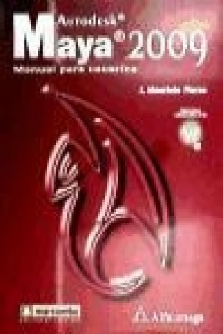 Kniha Autodesk Maya 2009- Manual para usuarios 