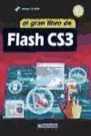 Carte El gran libro de Flash CS3 MEDIAactive
