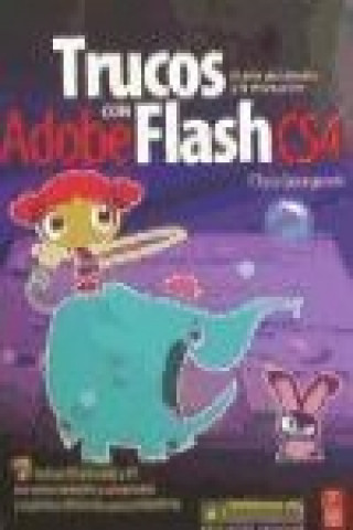 Книга Trucos con Adobe Flash CS4 Chris Georgenes