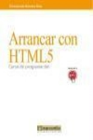 Книга Arrancar con HTML5 : curso de programación Emmanuel Herrera Ríos