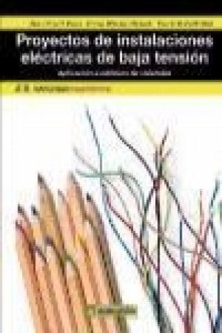 Boek Proyectos de instalaciones eléctricas de baja tensión : aplicación a edificios de viviendas Enrique F. Belenguer Balaguer