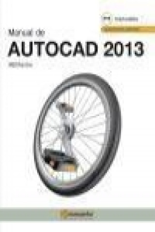Carte Manual de AutoCAD 2013 MEDIAactive