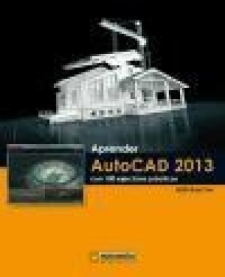 Carte Aprender AutoCAD 2013 con 100 ejercicios prácticos MEDIAactive