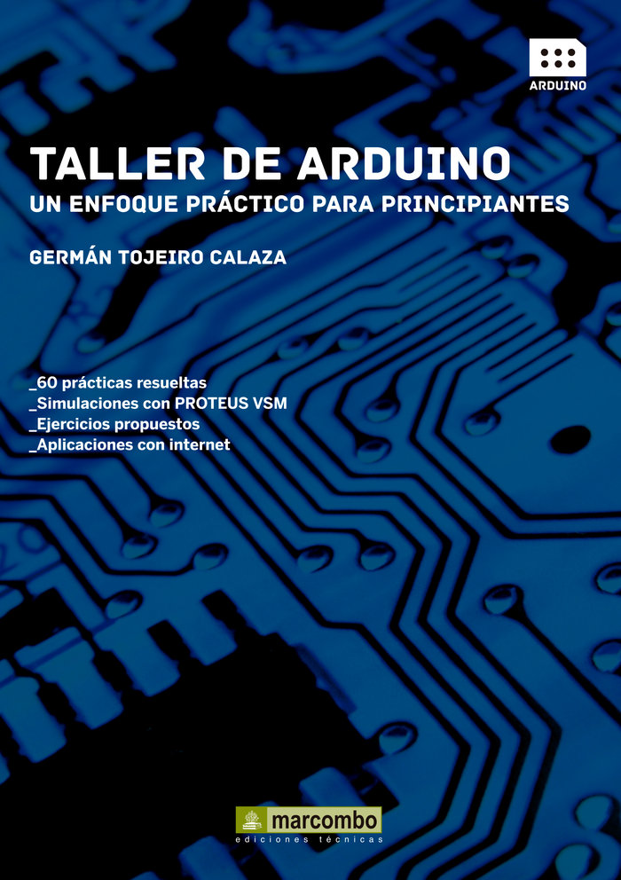 Kniha Taller de Arduino : un enfoque práctico para principiantes Germán Tojeiro Calaza