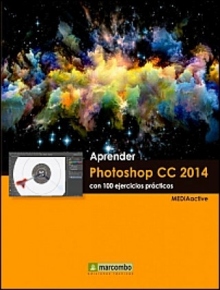 Kniha Aprender Photoshop CC 2014: con 100 ejercicios prácticos 