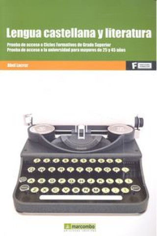 Kniha Lengua castellana y literatura : prueba de acceso 