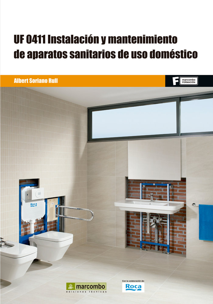 Kniha Instalación y mantenimiento de aparatos sanitarios de uso doméstico UF0411 