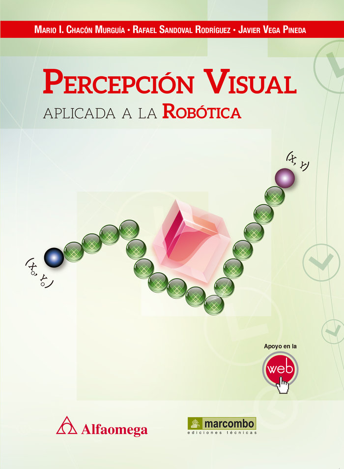 Könyv Percepción visual aplicada a la robótica 