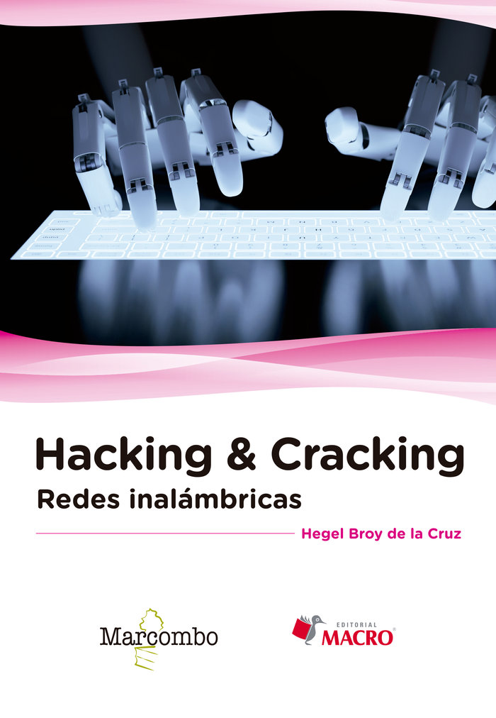 Kniha Hacking & Cracking: Redes inalámbricas 