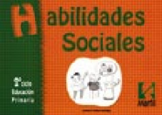 Książka Habilidades sociales, Educación Primaria, 2 ciclo Antonio Vallés Arándiga