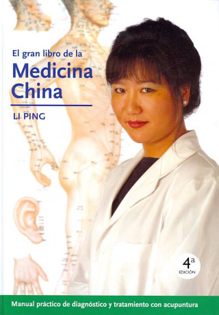 Kniha El gran libro de la medicina china Ping Li