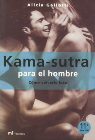 Könyv Kamasutra para el hombre Alicia Gallotti