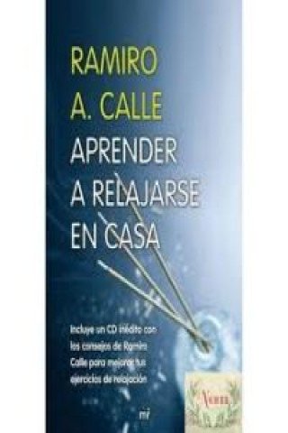 Книга Aprender a relajarse en casa Ramiro Calle