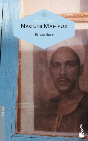 Книга El sendero Nayib Mahfuz