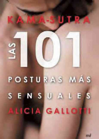 Knjiga Kama-sutra : las 101 posturas más sensuales Alicia Gallotti