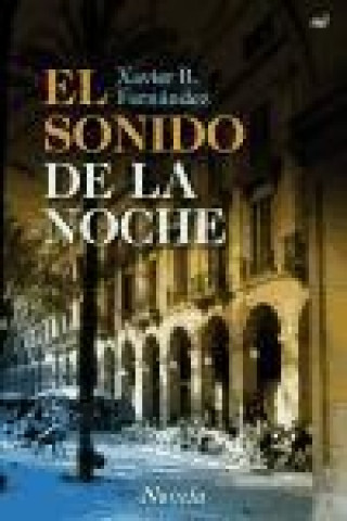 Buch El sonido de la noche Xavier B. Fernández