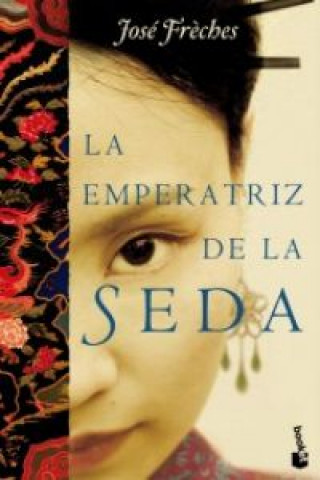 Книга LA EMPERATRIZ DE LA SEDA.BOOKET. 