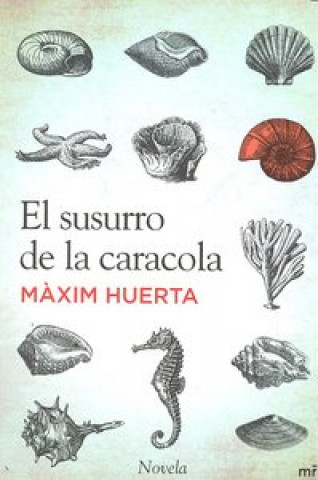 Книга El susurro de la caracola Máximo Huerta Hernández