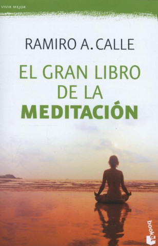 Carte El gran libro de la meditación RAMIRO CALLE