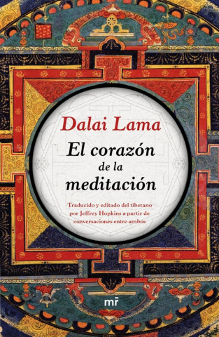 Kniha El corazón de la meditación DALAI LAMA