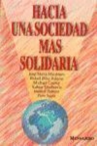 Книга Hacia una sociedad más solidaria 