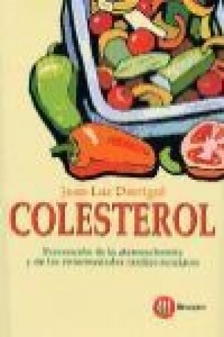 Kniha Colesterol : prevención de la ateroesclerosis y de las enfermedades cardiovasculares Jean-Luc Darrigol