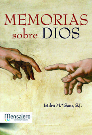 Książka Memorias sobre Dios Isidro María Sans Benguría