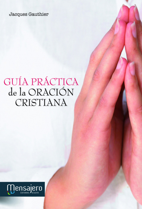 Kniha Guía práctica de la oración cristiana 